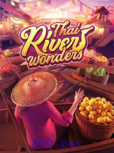 Descubra o Emocionante Mundo de ThaiRiverWonders com Apostas 850
